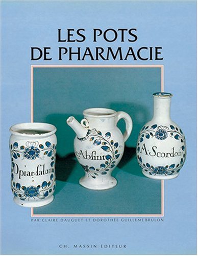 couverture de : Pots de pharmacie (les)