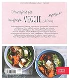 Image de Veggie for Moms: Die besten vegetarischen Rezepte für Schwangerschaft und Stillzeit