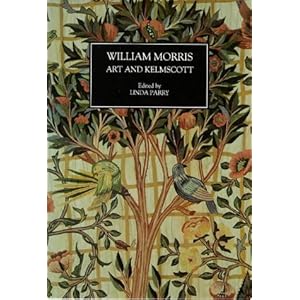 William Morris: Art and Kelmscott (Occasional Papers of the Society of Antiquaries of London)