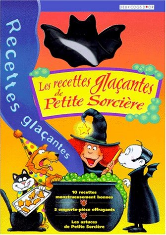 couverture de : Les recettes gla&ccedil;antes de petite sorci&egrave;re