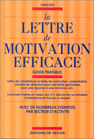 couverture de : lettre de motivation efficace (La)