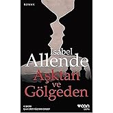Aşktan ve G&ouml;lgeden
