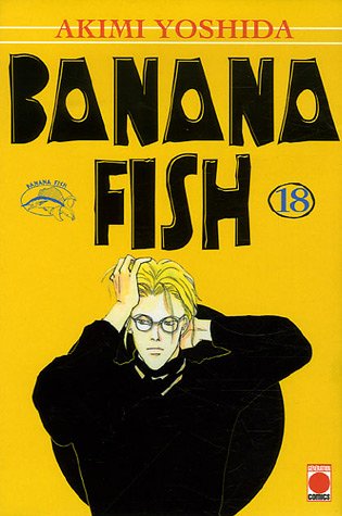 Banana Fish — Tome 18