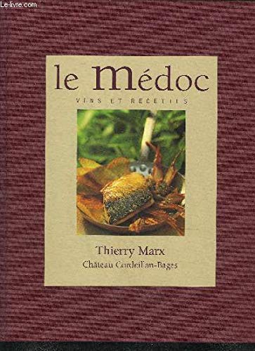 Download Le Médoc : Vins et recettes Download Le Médoc : Vins et recettes