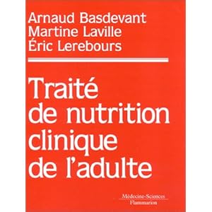 Traité de nutrition clinique de l'adulte