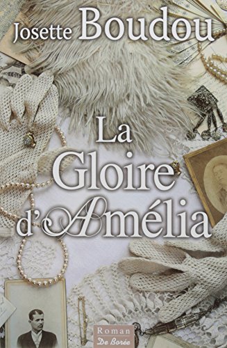 couverture de : La gloire d'Am&eacute;lia
