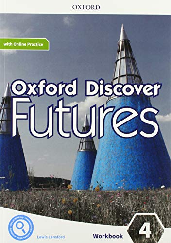 Oxford Discover Futures 4 Workbook + Online Practice
