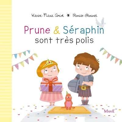 Prune et Seraphin sont très polis