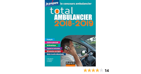 Amazon Fr Total Ambulancier 2018 2019 Le Concours Ambulancier 2018 2019 Donno Fabrice De Pelletier Corinne Vassas Celine Livres
