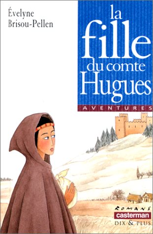 couverture de : La fille du comte Hugues