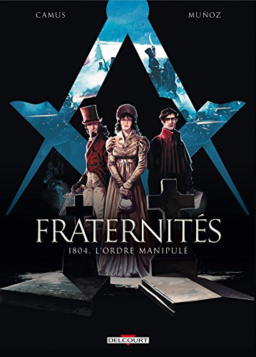 couverture de : 1804, L'ordre manipul&eacute;