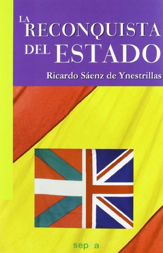 Download La Reconquista del Estado (Libros Abiertos)