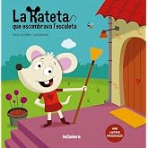 La Rateta que escombrava l'escaleta: 1 (Populars)