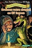 L'École des Massacreurs de Dragons, 9 : Dressez votre dragon en 97 leçons