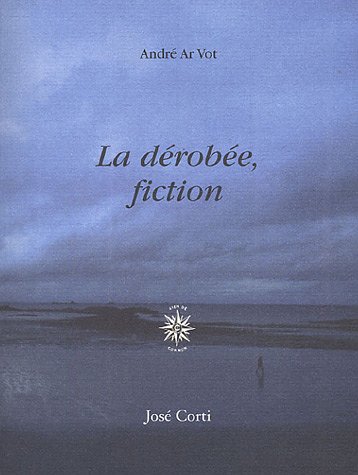 couverture de : La d&eacute;rob&eacute;e, fiction
