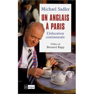 Un Anglais à Paris. L'éducation continentale Livre en Ligne Un Anglais à Paris. L'éducation continentale Livre en Ligne - Telecharger Ebook