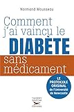 Comment j'ai vaincu le diabète sans médicament
