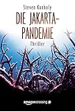 Bücher Neuerscheinungen 2022 - Die Jakarta-Pandemie von Steven Konkoly