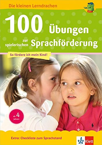 Download Klett 100 Übungen zur spielerischen Sprachförderung ab 4 Jahren, Extra: Checkliste zum Sprachstand, Vorschule (Die kleinen Lerndrachen) Download Klett 100 Übungen zur spielerischen Sprachförderung ab 4 Jahren, Extra: Checkliste zum Sprachstand, Vorschule (Die kleinen Lerndrachen)