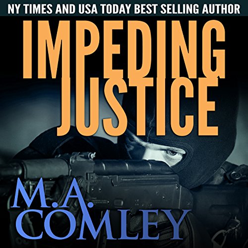 Download Impeding Justice: Justice Series, Book 2