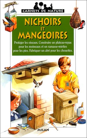 couverture de : Nichoirs et mangeoires