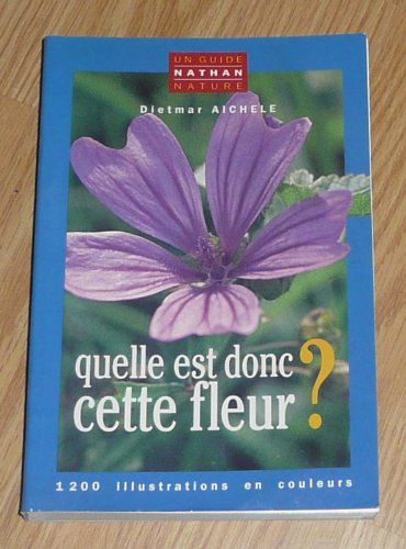 couverture de : Quelle est donc cette fleur ?