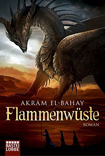 Flammenwüste: Roman Buchen