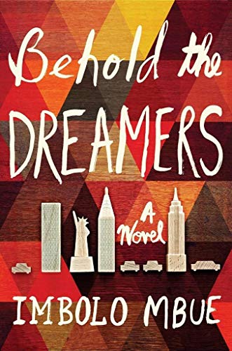 Behold the Dreamers (Oprah's Book Club): A Novel livre