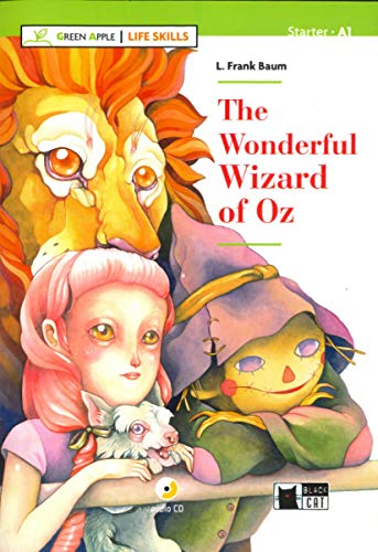 THE WONDERFUL WIZARD OF OZ (GA)+CD (LIFE SKILLS)A1 (Black Cat Green Apple)