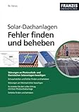 Image de Solar-Dachanlagen Fehler finden und beheben: Störungen an Photovoltaik- und thermischen S