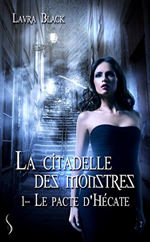 Download La citadelle des monstres 1 - Le pacte d'Hécate Download La citadelle des monstres 1 - Le pacte d'Hécate