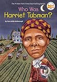 Who Was Harriet Tubman?. Who Was Harriet Tubman?.