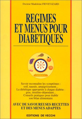 Book's Cover of Régimes et menus pour diabétiques