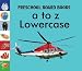 A to Z Lower Case Board Book RS.34.00