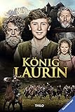 König Laurin: Der Roman zum Film by 