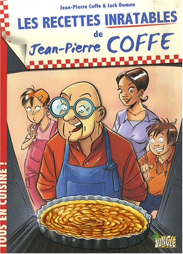 couverture de : Les recettes inratables de Jean-Pierre Coffe