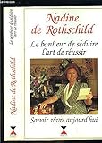 Le bonheur de seduire, l'art de reussir: Savoir vivre aujourd'hui (French Edition)
