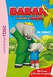 Babar 01- Au voleur !