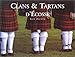 Clans et tartans d'Ecosse by 