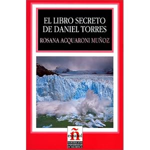 El Libro Secreto De Daniel Torres/the Secret Book of Daniel Torres