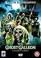 The Ghost Galleon [DVD]
