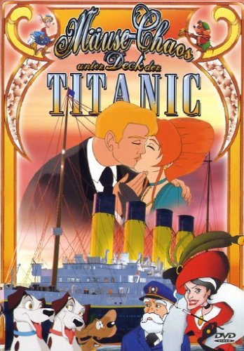 Preisvergleich Produktbild Mäuse-Chaos unter Deck der Titanic