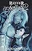 Ranver von Askhan - der Elfensklave: Yaoi Fantasy Manga Novel (Ranver von Askhan Trilogie, Band 1) by Akira Arenth