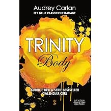 Trinity. Body (Trinity Series Vol. 1)