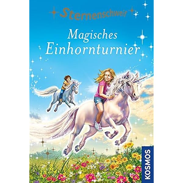 Sternenschweif 53 Magisches Einhornturnier Amazon De Chapman Linda Bucher