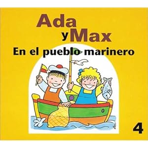 Ada y max en el pueblo marinero