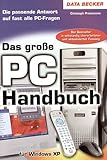 Das große PC Handbuch für Windows XP by 
