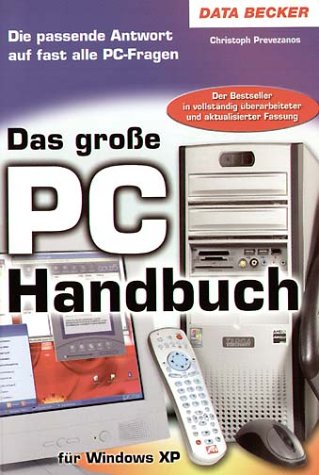 Das große PC Handbuch für Windows XP