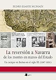 Image de La reversión a Navarra de los montes en manos del Estado: Un cacique en Baztan en el siglo XX (1987-1991) (Ensayo y Testimonio)