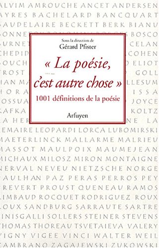 Download La poésie, c'est autre chose : Mille et une définitions de la poésie